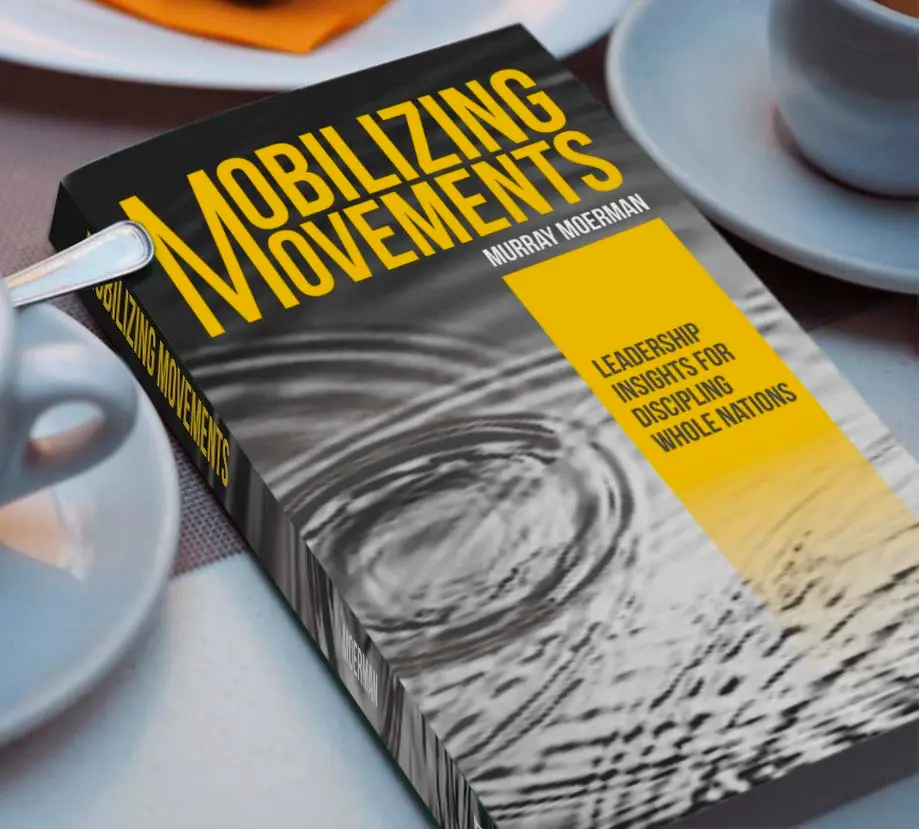 Mobilizing Movements: Leadership Insights for Discipling Whole Nations